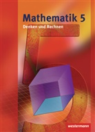 Ulrike Binder-Vondran, Jürgen Golenia, Petra Illigens, Gisela Nieberle, Matthias Rehse, Marlies Schulze ten Berge - Mathematik Denken und Rechnen, Sekundarstufe I Hessen (2010): Mathematik - Denken und Rechnen / Mathematik Denken und Rechnen - Ausgabe 2008 für die Sekundarstufe I in Hessen