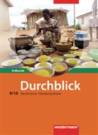 Durchblick Erdkunde, Realschule Niedersachsen (2008): Durchblick Erdkunde / Durchblick Erdkunde - Ausgabe 2008 für Realschulen in Niedersachsen