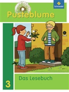 Wolfgan Menzel, Wolfgang Menzel, Nadin Pistor, Nadine Pistor, Helga u a Schön, Wolfgang Menzel - Pusteblume, Das Lesebuch, Allgemeine Ausgabe 2009: Pusteblume. Das Lesebuch - Allgemeine Ausgabe 2009