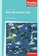 Christine Kretschmer, Klaus Müller - Wem die Drossel nie sang
