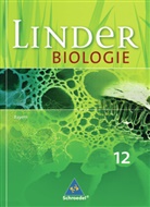 Linder Biologie SII, Ausgabe Bayern: LINDER Biologie SII - Ausgabe für Bayern