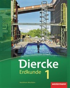 Diercke Erdkunde, Realschule Nordrhein-Westfalen (2010) - 1: Schülerband, m. CD-ROM