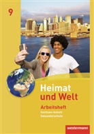 Evelyn Dieckmann, Heike Köppe, Anne-Kathrin Lindau, Ines Schmidt - Heimat und Welt, Ausgabe 2010 Sachsen-Anhalt: Heimat und Welt - Ausgabe 2010 für die Sekundarschulen in Sachsen-Anhalt