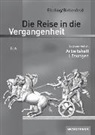 Wolfgang Birkenfeld, Hans Ebeling - Die Reise in die Vergangenheit - Ausgabe 2010 für Sachsen-Anhalt