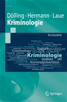 Döllin, Diete Dölling, Dieter Dölling, Herman, Diete Hermann, Dieter Hermann... - Kriminologie
