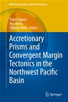 Ry Anma, Ryo Anma, Yildirim Dilek, Yujiro Ogawa - Accretionary Prisms and Convergent Margin Tectonics in the Northwest Pacific Basin