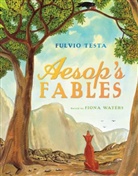Fulvio Testa, Fiona Waters, Fulvio Testa, Fiona Waters, Fiona Waters - Aesop's Fables