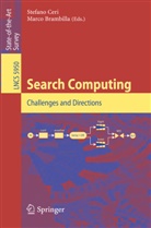 Brambilla, Brambilla, Marco Brambilla, S. Ceri, Stefan Ceri, Stefano Ceri - Search Computing