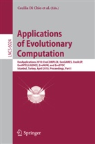 Stefan Cagnoni, Stefano Cagnoni, Carlos Cotta, Carlos Cotta et al, Cecilia Di Chio, Marc Ebner... - Applications of Evolutionary Computation