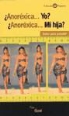 Pilar Gual García - ¿Anoréxica-- yo? ¿anoréxica-- mi hija? : saber para prevenir