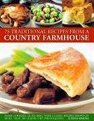 Judith Simons, Simons Judith, Judith Simons - 75 Traditional Recipes From a Country Farmhouse
