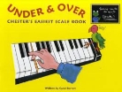 Carol Barrett - Under & Over Chesters Easy Scale Book