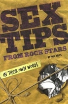 Paul Miles - Sex Tips From Rock Stars