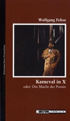 Wolfgang Fehse, Vladi - Karneval in X