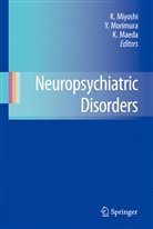 Kiyoshi Maeda, Koho Miyoshi, Yasush Morimura, Yasushi Morimura - Neuropsychiatric Disorders