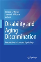 Richar L Wiener, Richard L Wiener, L Willborn, L Willborn, Richard L Wiener, Richard L. Wiener... - Disability and Aging Discrimination