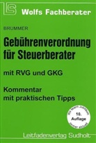 Karl Brummer - Gebührenverordnung für Steuerberater