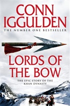 Conn Iggulden, Iggulden Conn - Lords of the Bow
