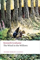 Kenneth Grahame, Peter Hunt, Peter (Professor Emeritus in English and Children's Literature Hunt - Wind in the Willows