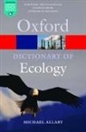 Michael Allaby, Michael (None) Allaby, Allaby Michael - Dictionary of Ecology