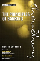 Choudhry, Moorad Choudhry, Choudhry Moorad - The Principles of Banking
