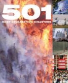 Fid Backhouse, David Brown, Oliver Sal - 501 Most Devastating Disasters
