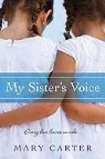Mary Carter - My Sister''s Voice