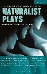 Anton Chekhov, John Galsworthy, Gerhart Hauptmann, Henrik Ibsen, Henrik Johan Ibsen, Henrik Strindberg Ibsen... - The Methuen Drama Book of Naturalist Plays