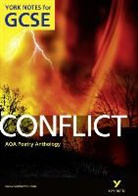 Michael Duffy - AQA Anthology: Conflict - York Notes for GCSE (Grades A*-G); .