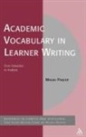 Magali Paquot, Magali Paquot, Michaela Mahlberg, Wolfgang Teubert - Academic Vocabulary in Learner Writing