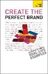 HITCHENS, Julia Hitchens, Paul Hitchens - Tys Create the Perfect Brand