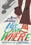 June Jordan - His Own Where