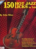 Toby Wine - 150 Hot Jazz Licks in Tab