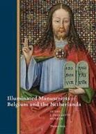. Kren, .. Kren, Thomas Kren - Illuminated Manuscripts of Belgium and the Netherlands at the J.