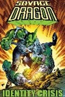 Cullen Bunn, Erik Larsen, Ray Fawkes, Erik Larsen - Savage Dragon: Identity Crisis
