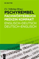 Fritz-Jürge Nöhring, Fritz-Jürgen Nöhring - Fritz-Jürgen Nöhring: Pschyrembel Medizinisches Wörterbuch: Pschyrembel Fachwörterbuch Medizin kompakt