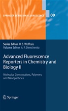Alexander P. Demchenko, Alexande P Demchenko, Alexander P Demchenko - Advanced Fluorescence Reporters in Chemistry and Biology II