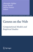 Alexander Mehler, Marina Santini, Serg Sharoff, Serge Sharoff - Genres on the Web