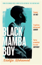 Nadifa Mohamed - Black Mamba Boy