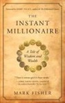 Mark Fisher - The Instant Millionaire