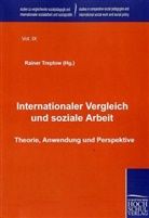 Rainer Treptow, Raine Treptow, Rainer Treptow - Internationaler Vergleich und soziale Arbeit