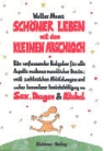Walter Moers - Schöner Leben mit dem kleinen Arschloch