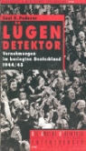 Saul K. Padover, Lee Miller - Lügendetektor