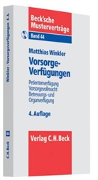 Matthias Winkler - Vorsorgeverfügungen, m. CD-ROM