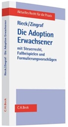 Riec, Jürge Rieck, Jürgen Rieck, Zingraf, Jürgen Zingraf - Die Adoption Erwachsener