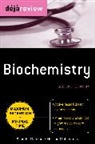 Saad Manzoul, Saad M. Manzoul, Hussan Mohammed, Mohammed Hussan - Deja Review Biochemistry, Second Edition
