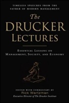 DRUCKER, Peter Drucker, Peter F Drucker, Peter F. Drucker, Peter Ferdinand Drucker, F. Drucker Peter... - Drucker Lectures