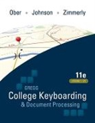 Jack Johnson, Jack E Johnson, Jack E. Johnson, Scot Ober, Ober Scot, Arlene Zimmerly... - Gregg College Keyboarding & Document Processing (Gdp)