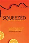 Alissa Hamilton - Squeezed