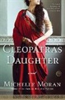 Moran, Michelle Moran - Cleopatra's Daughter